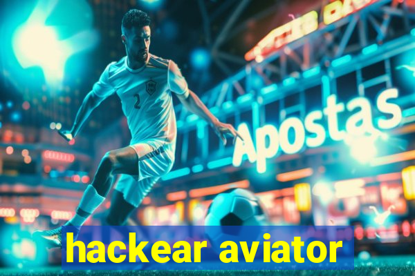 hackear aviator